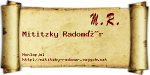 Mititzky Radomér névjegykártya